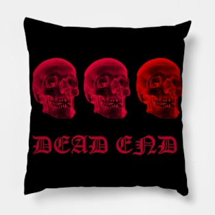 dead end Pillow