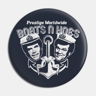 Boats N Hoes Step Brothers Pin