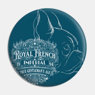 Royal French Imperial Ale Pin