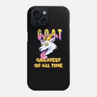 GOAT - Greatest of All Time Phone Case