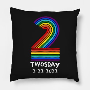 Twosday 2-22-2022 Tuesday Teacher Student Rainbow Two Funny Pillow