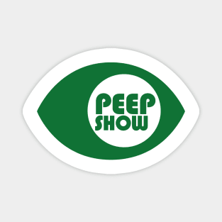 Peep Show Magnet