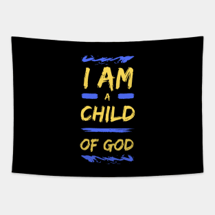 I Am A Child Of God | Christian Tapestry