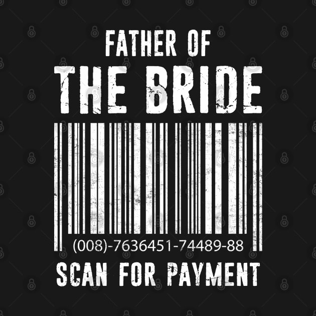 Father Of The Bride Wedding Party Bride's Father Dad Funny Gift Idea by missalona