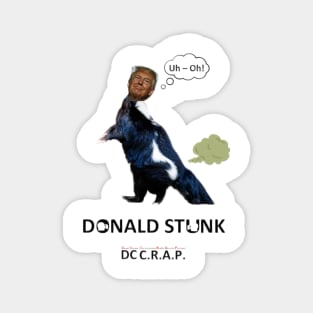 Trump Stunk! Magnet