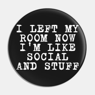 i left my room now i'm like social and stuff Pin