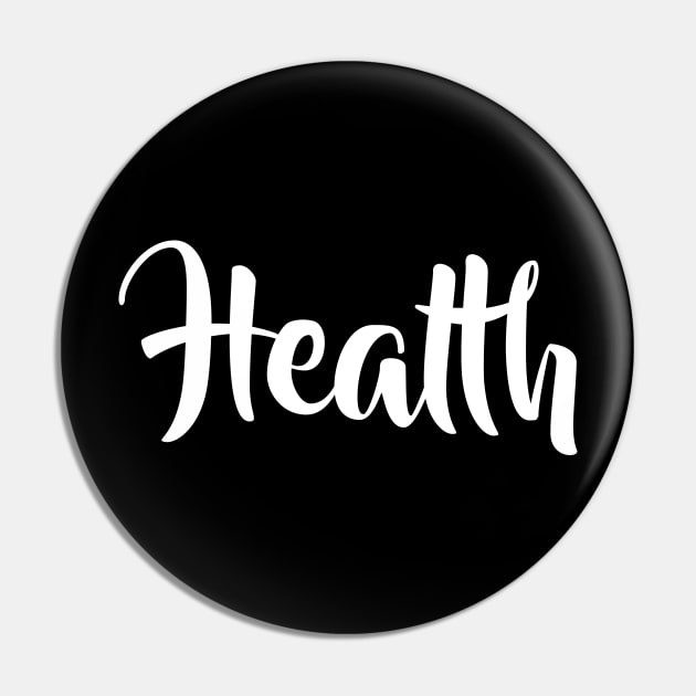 Health Pin by FoodieTees