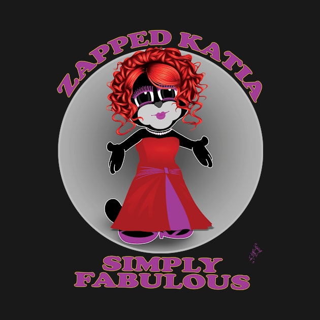 Zapped Katia - Simply Fabulous by EdantzDesign