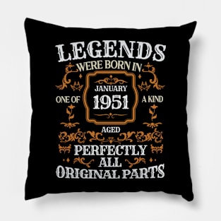 Legends Were Born In January 1951 Birthday Pillow