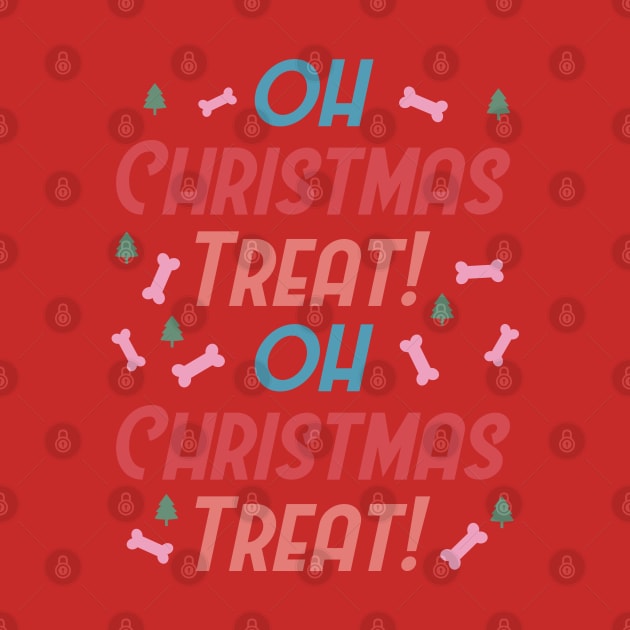 Oh Christmas Treat - Merry Dogmas by Pop Cult Store