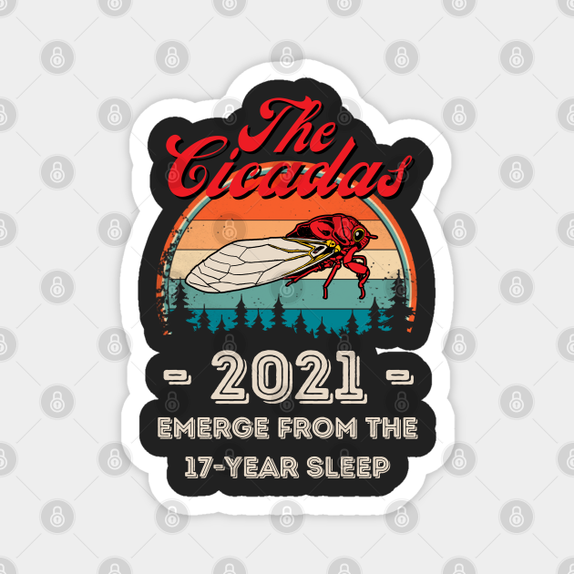 The Cicadas 2021 Emerge From The 17-Year Sleep, Funny ...