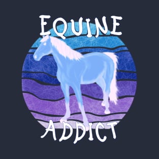 Equine addict N2 - frost T-Shirt