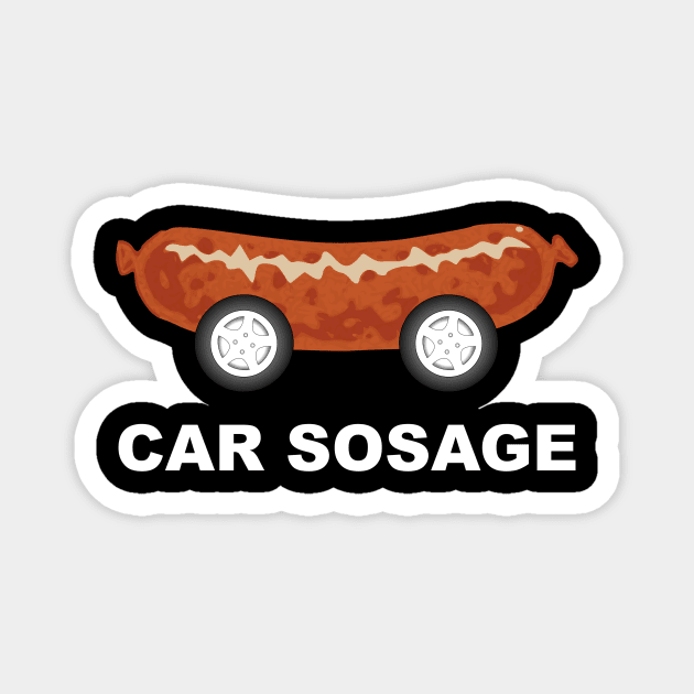 Car Sosage Funny Magnet by Summerch