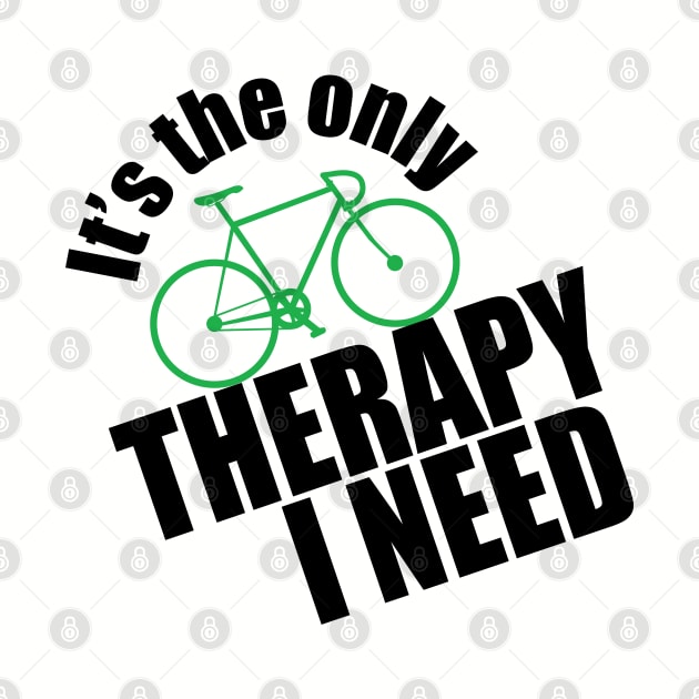 Cyclist - Its The Only Therapy I Need by Kudostees