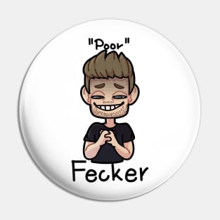 kevin poor Fecker 2 Pin