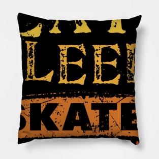 Eat Sleep Skate Repeat Pillow