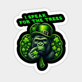 i speak for the trees Magnet