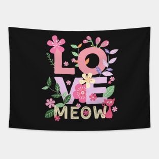 LOVE MEOW Letters with Flowers 1 Tapestry