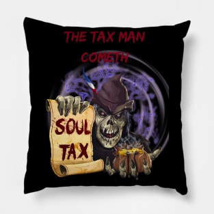 The Tax Man Cometh Pillow