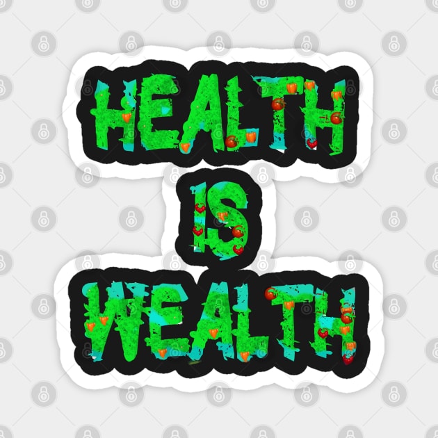 Health is Wealth Healthy Foodies Eating Magnet by PlanetMonkey