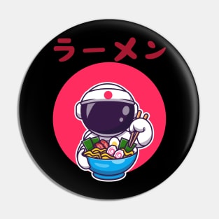 Astronaut eating Ramen Pin