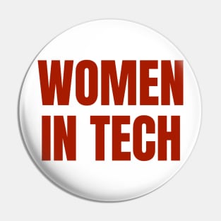 Women in Tech, Stem Graduation, Engineer Womens Pin