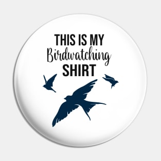 Ornithologist Bird Watching Shirt Birder Pin