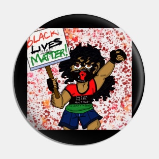 Black lives still matter Pin