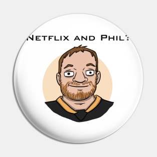 Netflix and Phil - Black Text Pin