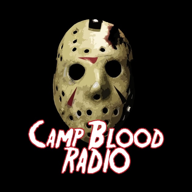 Camp Blood Radio by Camp Blood Radio