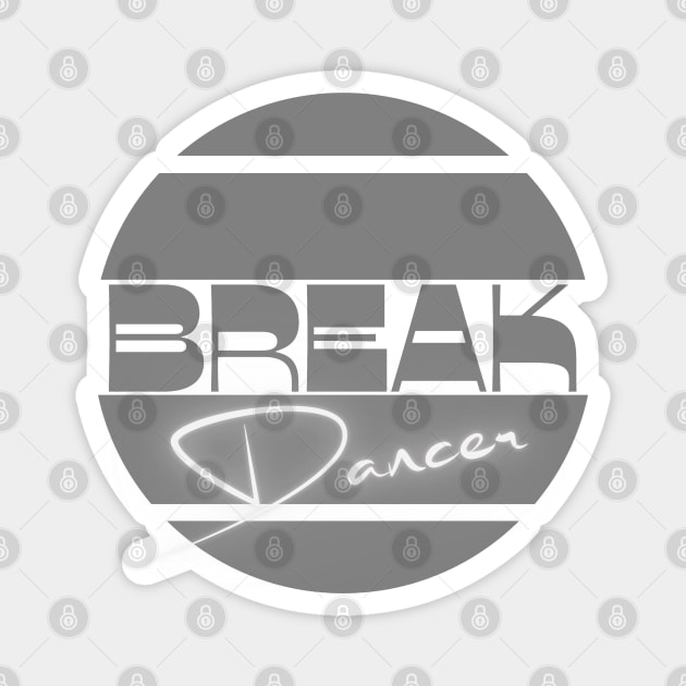 Breakdance grey Magnet by Bailamor