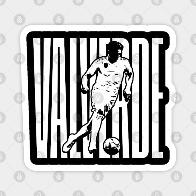 valverde soccer Magnet by CoconutSportsCo