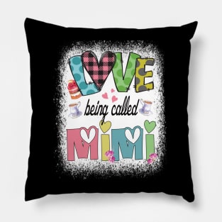 I love being called Mimi Grandmother cute gift idea Pillow