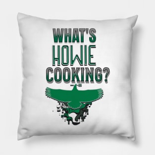 What's Howie Cooking? - Vintage Philly Style Pillow