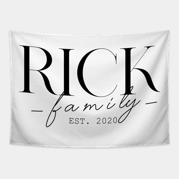 Rick Family EST. 2020, Surname, Rick Tapestry by ProvidenciaryArtist