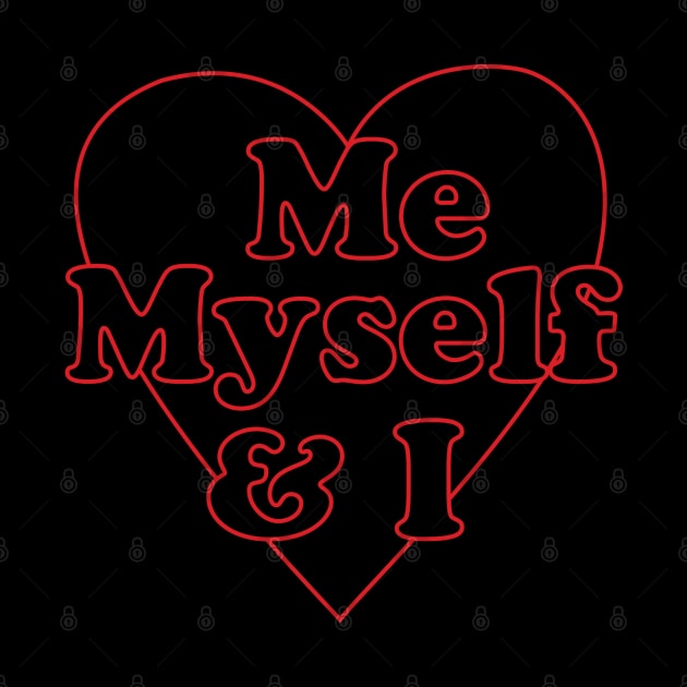 Me, Myself & I by THype