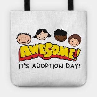 It's Adoption Day Tote