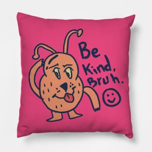 Cute Monster (09) - BE KIND Pillow