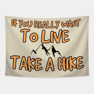 Hiking t-shirt designs Tapestry