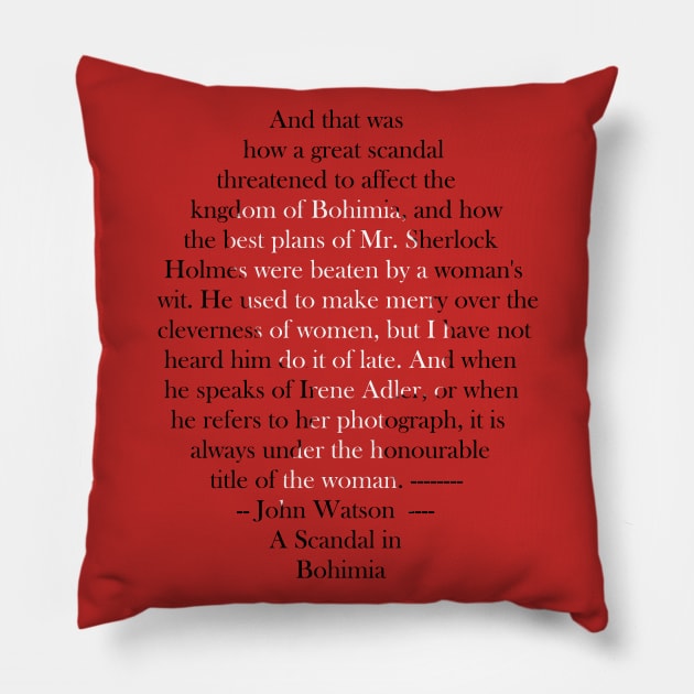 A Scandal in Bohimia Pillow by PotinaSeptum