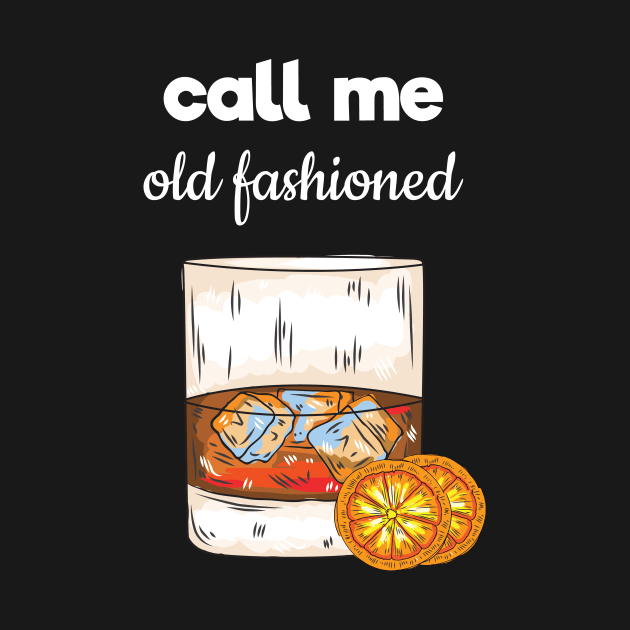 Call Me Old Fashioned Whiskey Cocktail by Tracy
