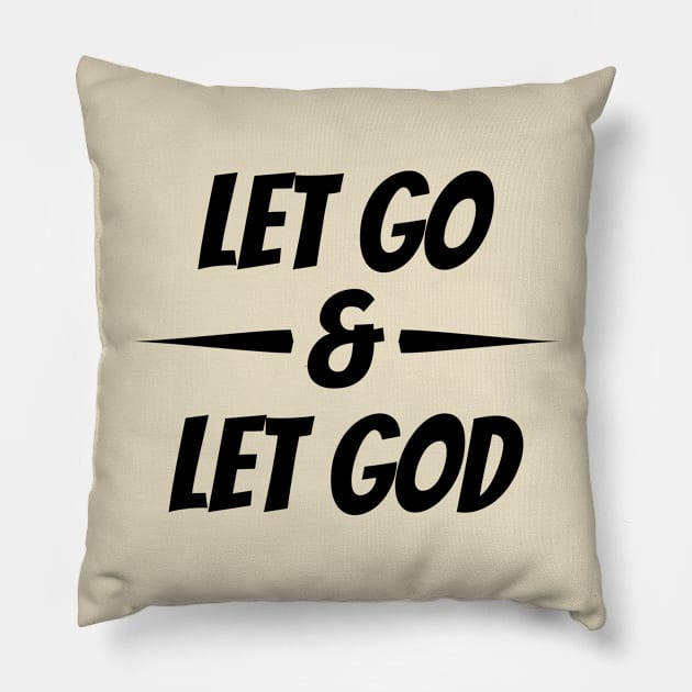 Let Go & Let God Pillow by YomaEnwere Designs