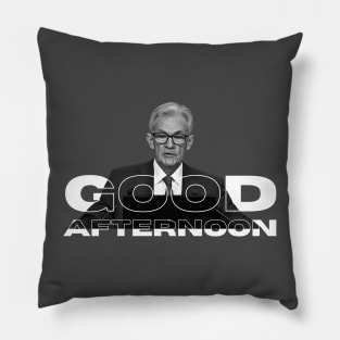 Jerome Powell "Good Afternoon" Wall Street Bets Pillow