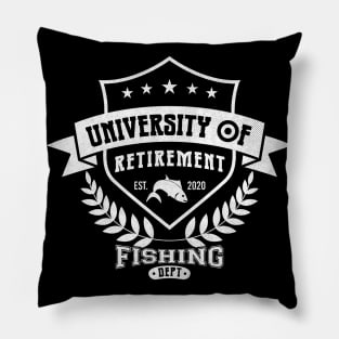 University of retirement fishing department 2020 Pillow