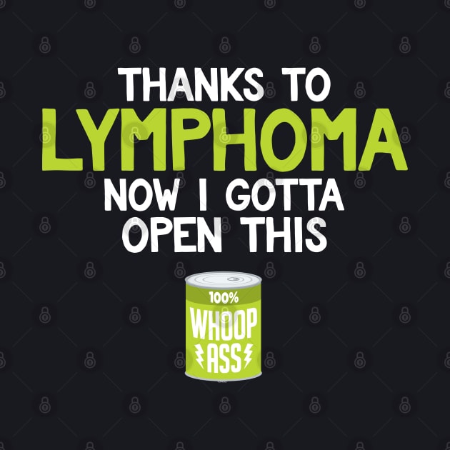 Lymphoma | Open a Can of Whoop Ass by jomadado