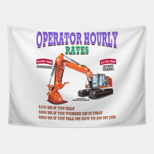 Operator Hourly Rate Excavator Construction Novelty Gift Tapestry