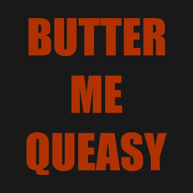 Butter Me Queasy iCarly Penny Tee by voidstickers