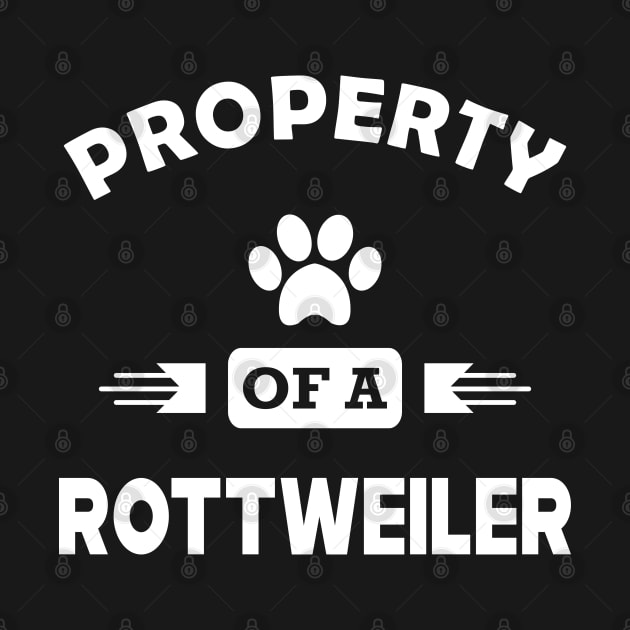 Rottweiler Dog - Property of a rottweiler by KC Happy Shop