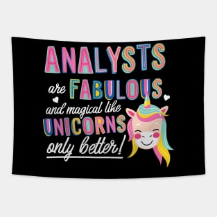 Analysts are like Unicorns Gift Idea Tapestry
