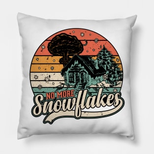 NO MORE SNOWFLAKES Pillow